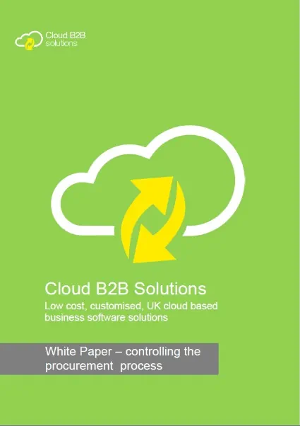 Purchase Order System for White Paper - controlling the procurement process Industry Download Cloud B2B's Controlling The Procurement Process