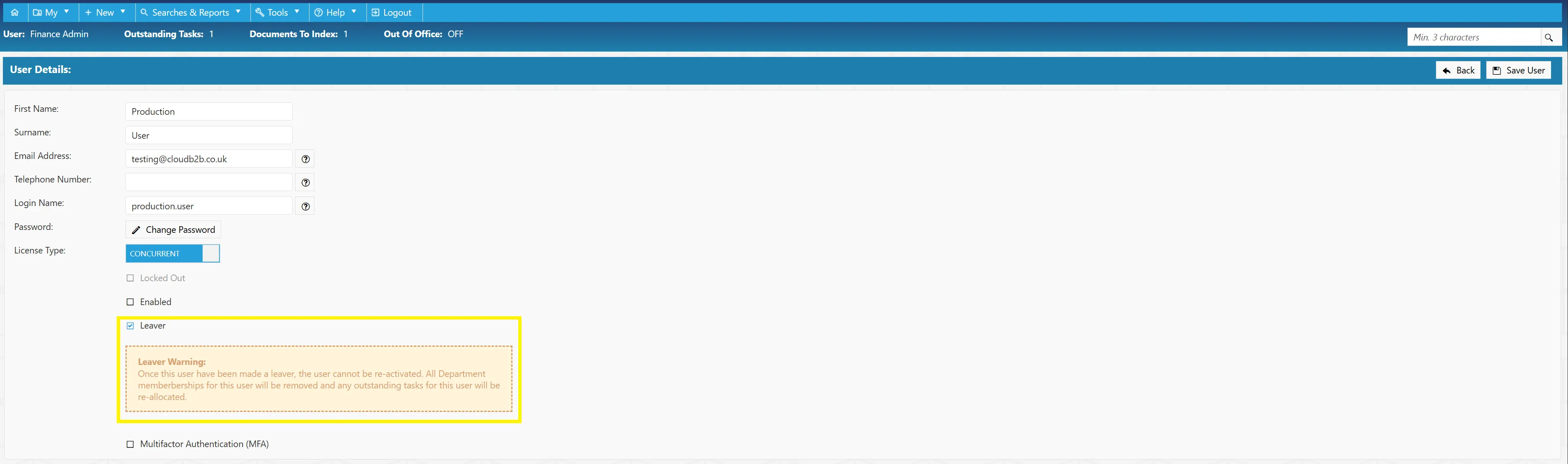 Disabling a User Users can be disabled from the User Details section. This is useful if a member of staff leaves the organisation.