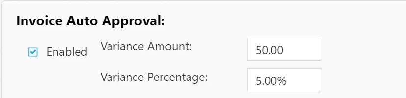 A variance amount can be set for the invoice auto approval.
