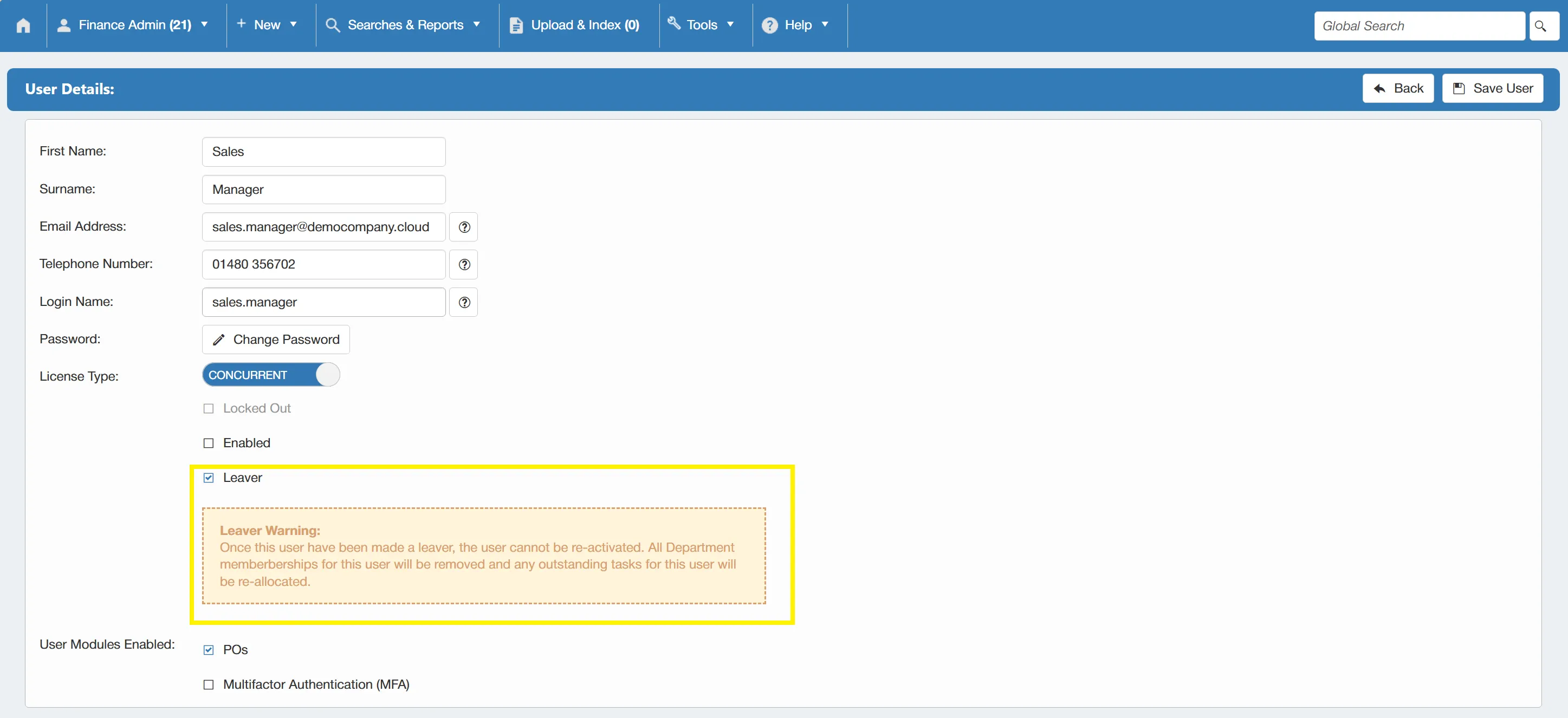 Users can be disabled from the User Details section. This is useful if a member of staff leaves the organisation.