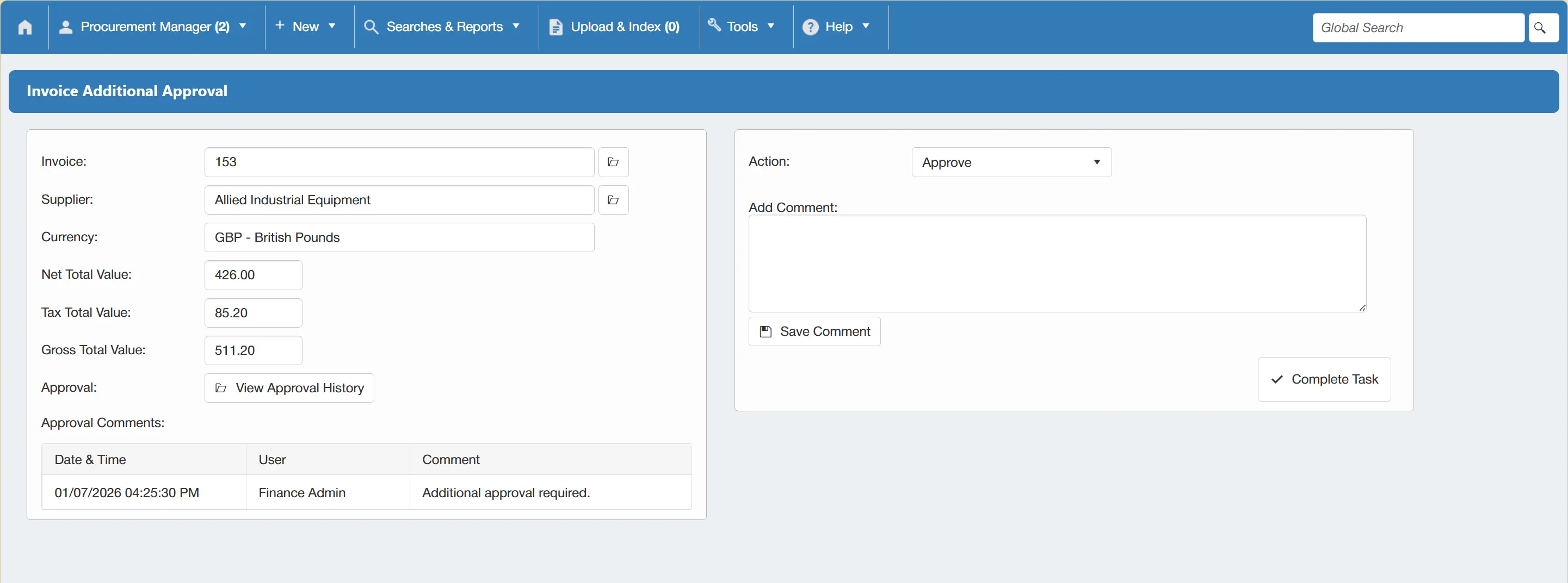 Invoice Additional Approval Task Window The Invoice Additional Approval task is very similar to a standard Invoice Approval task.