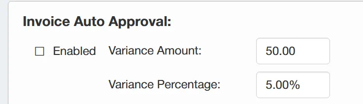 A variance amount can be set for the invoice auto approval.
