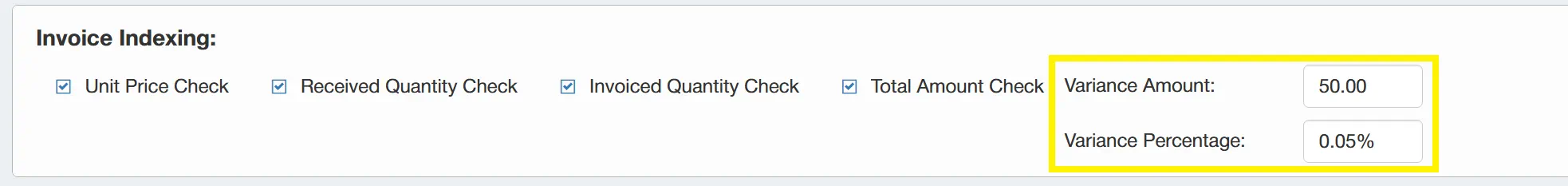A variance amount can be set for the invoice indexing checks.