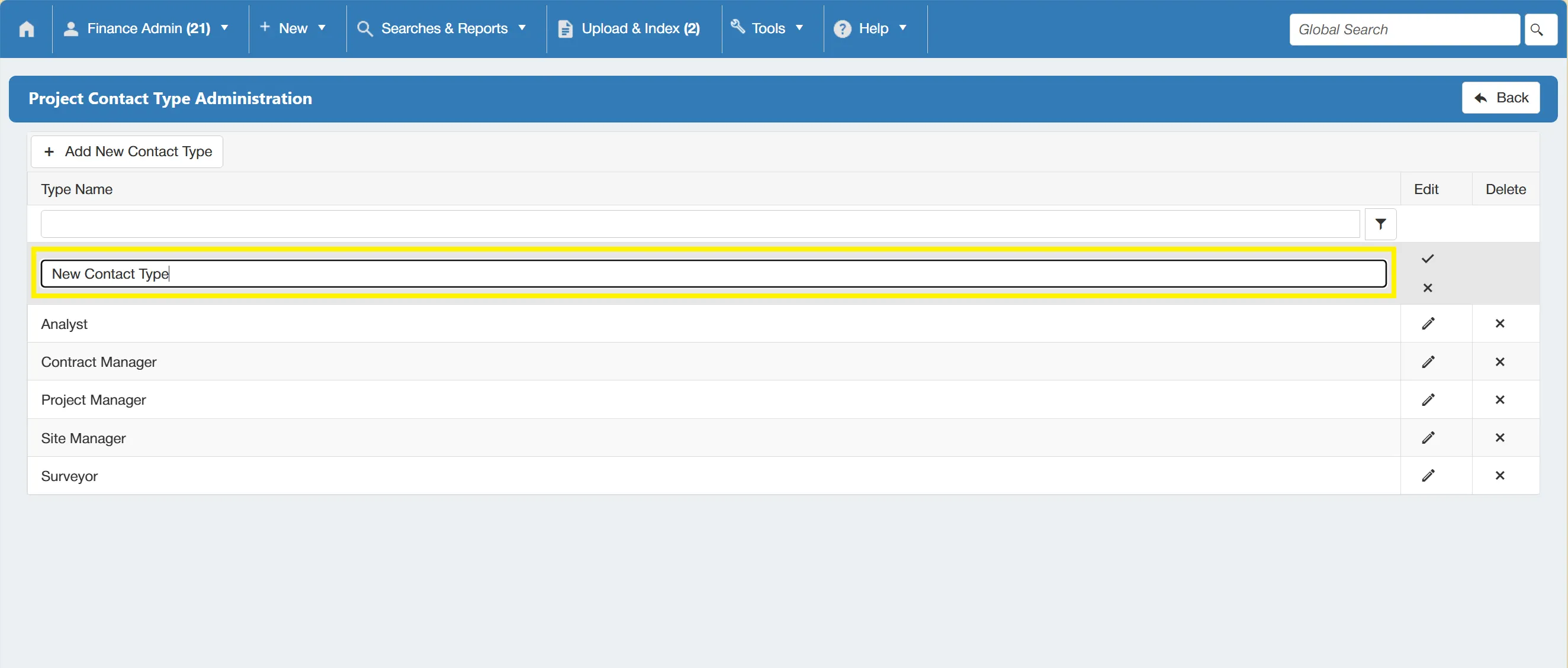 Type the new contact type into the field and select the tick to save it.