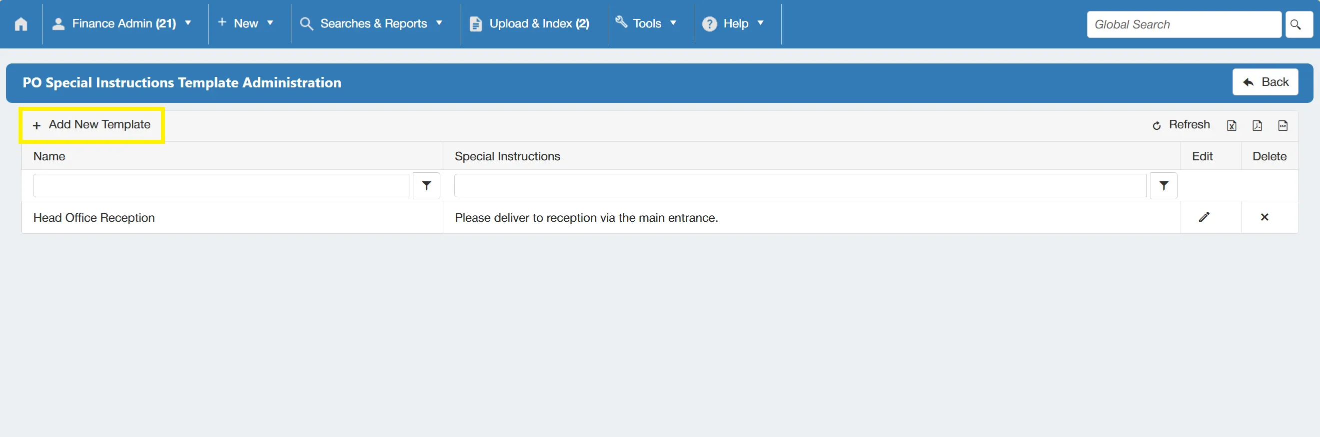 Admin users can add new special instruction templates as required.