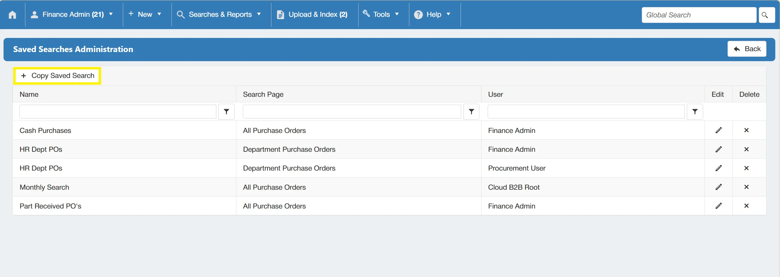 Admin users have the ability to copy existing saved searches.