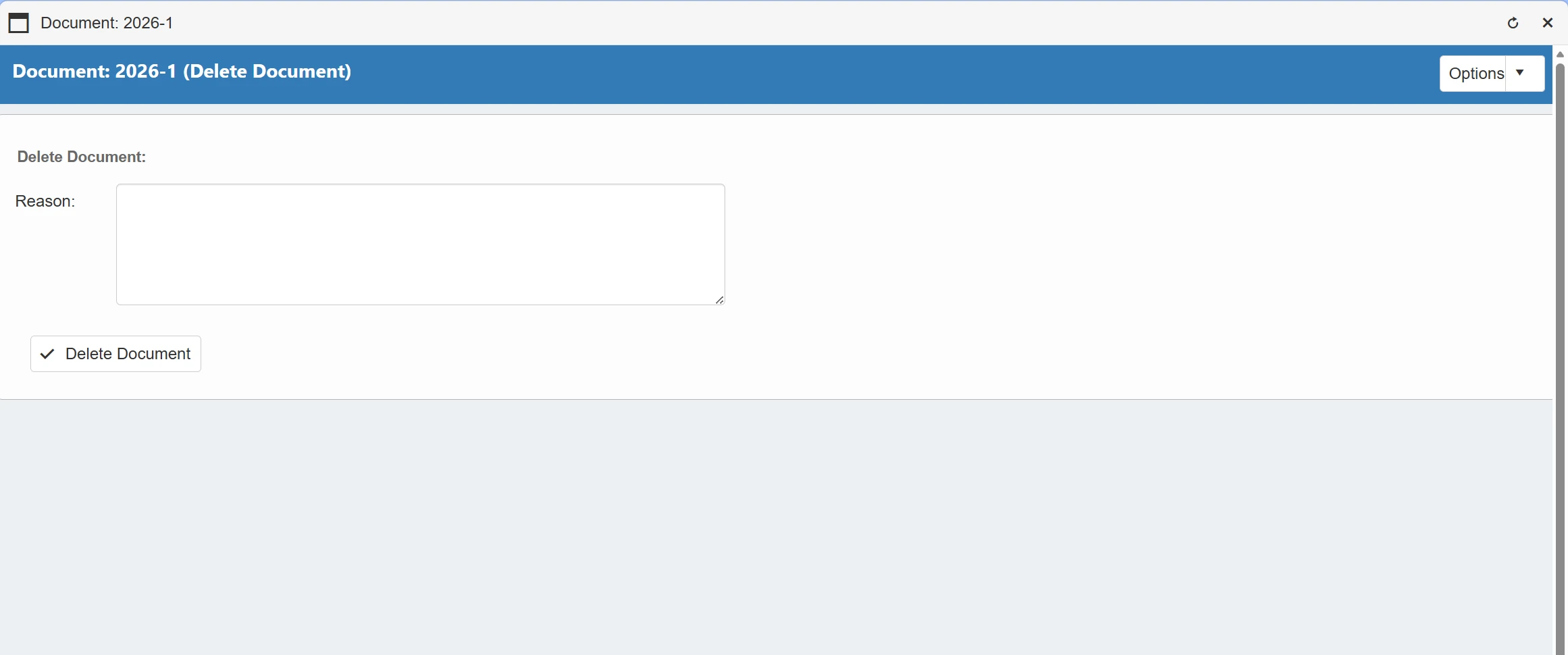 Input a reason behind deletion.