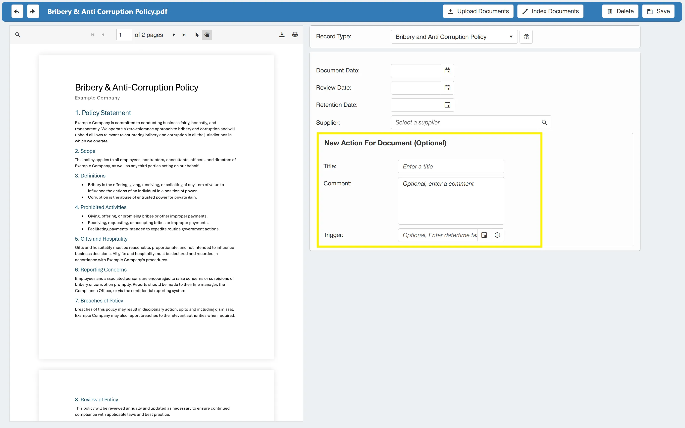 Users have the ability to set an action against the document for future reminders.