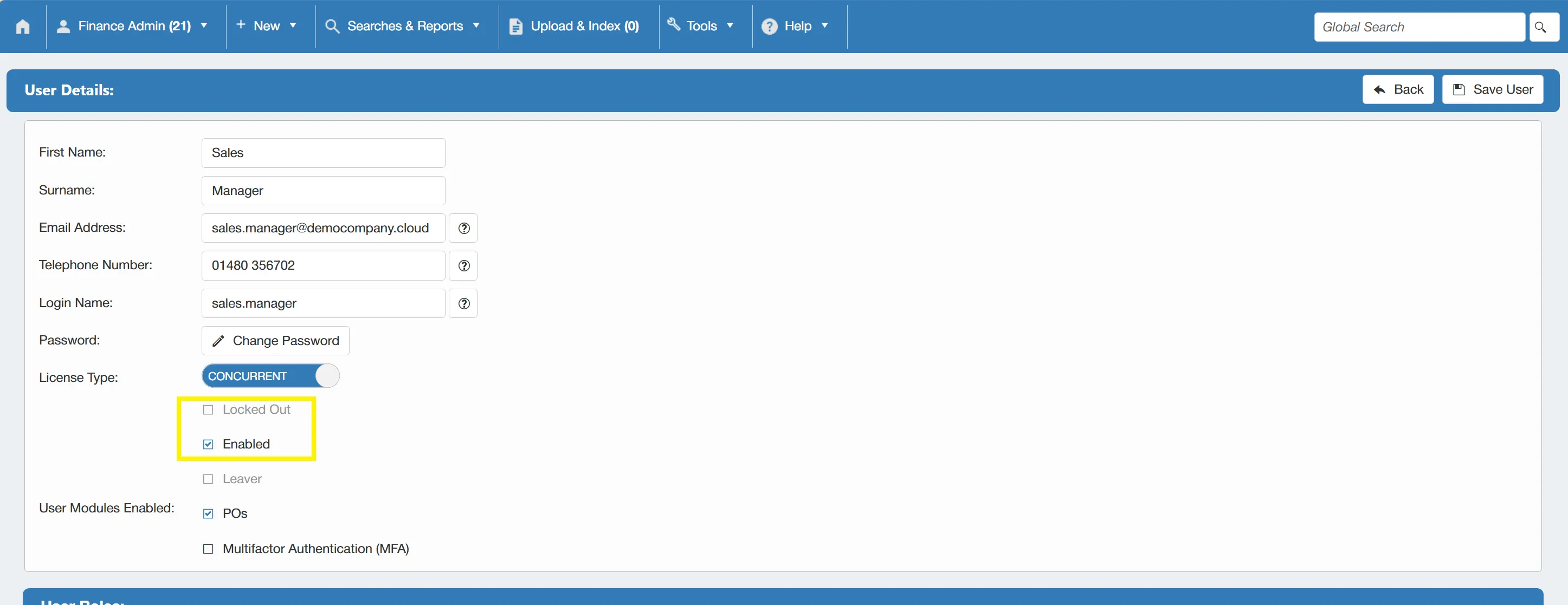 Admin users have the ability to unlock user accounts if a user locks themselves out.