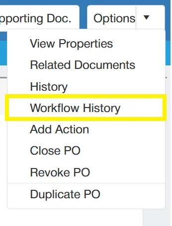 Any history relating to the purchase order's workflow is logged on the system.