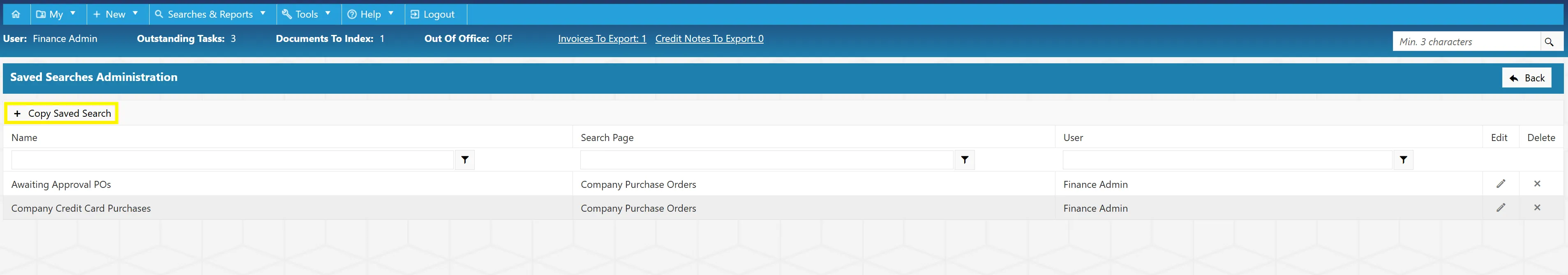 Copy Saved Search Button Admin users have the ability to copy existing saved searches.