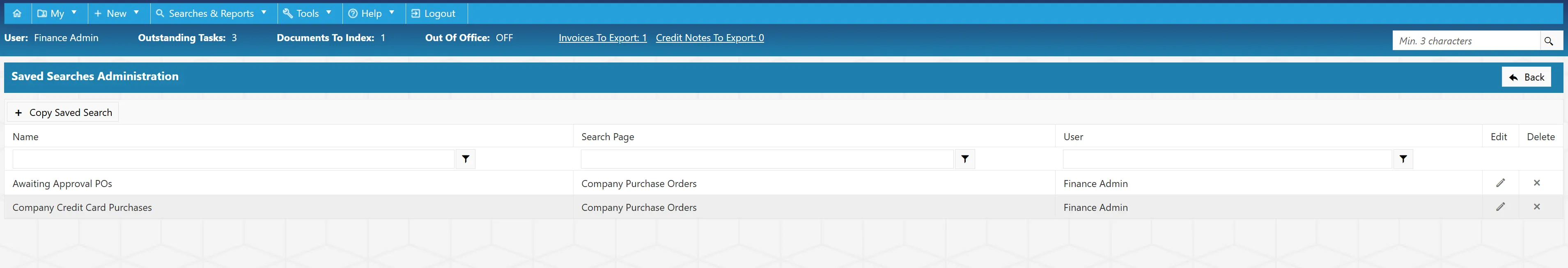 Saved Searches Admin Grid From the saved searches admin grid users can manage searches belonging to other users.