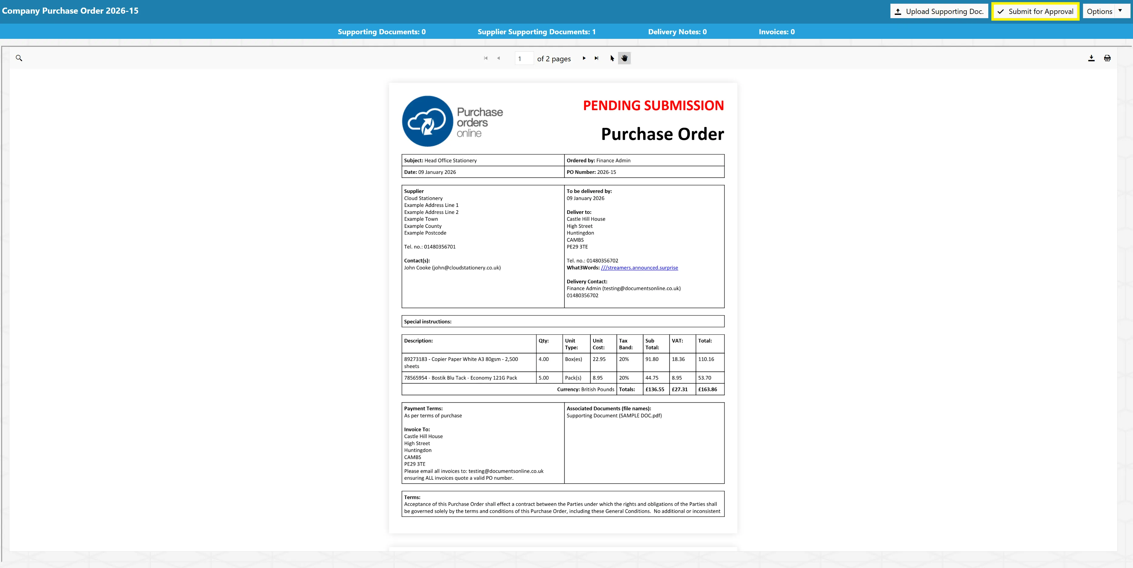 Submitting the purchase order for approval will send it on to the next step of the designated workflow.