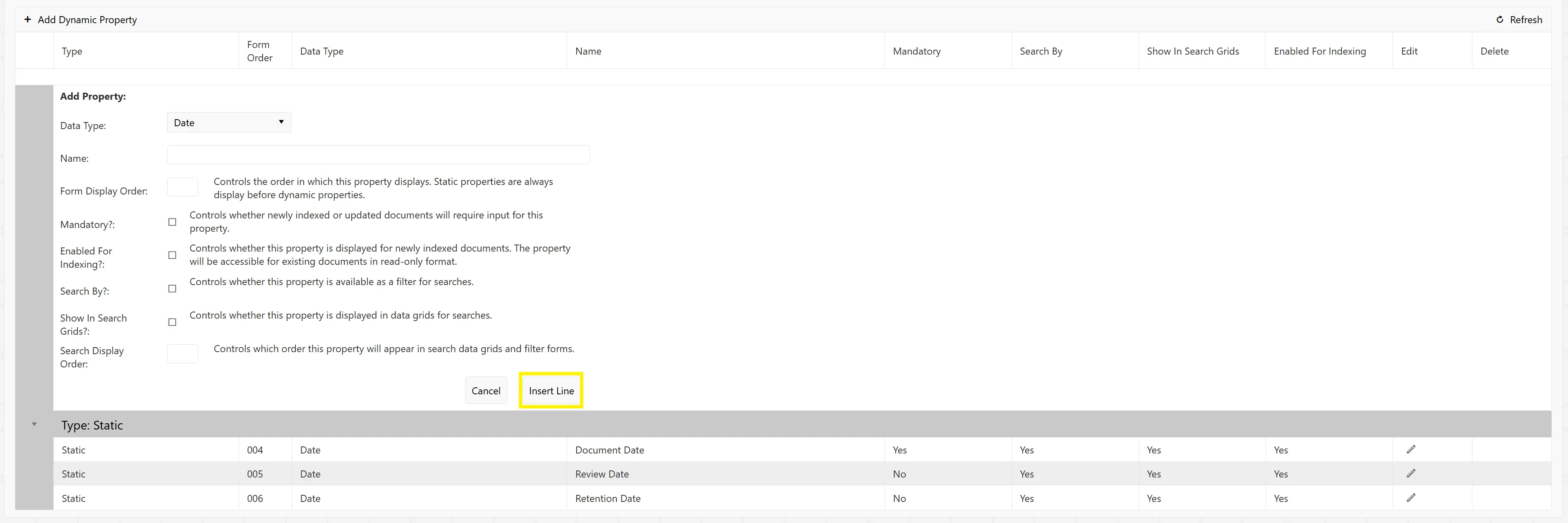 Clicking the Insert Line button commits the new property to the system.