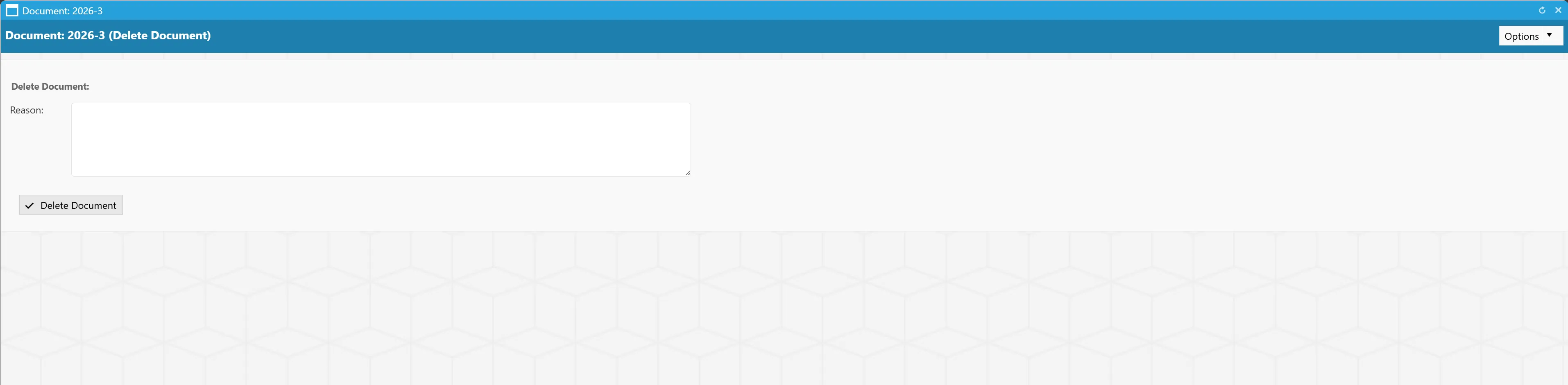 Input a reason behind deletion.